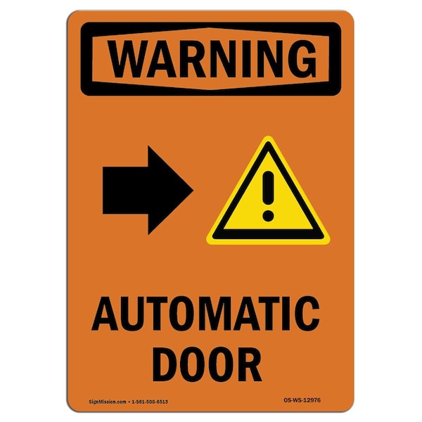 Safety Sign, OSHA WARNING, 5" Height, Automatic Door (Right Arrow), Portrait, 10PK